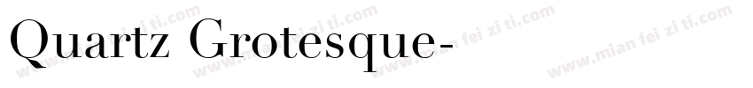 Quartz Grotesque字体转换